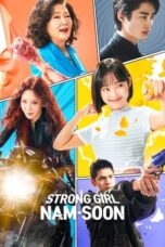 Strong Girl Nam-soon (2023) Strong Girl Nam-soon (2023)